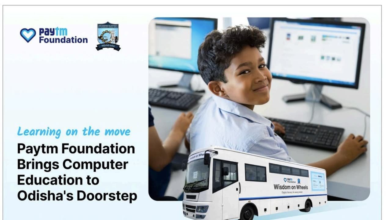 Paytm Foundation Unveils Second 'Wisdom on Wheels' Bus in Odisha
