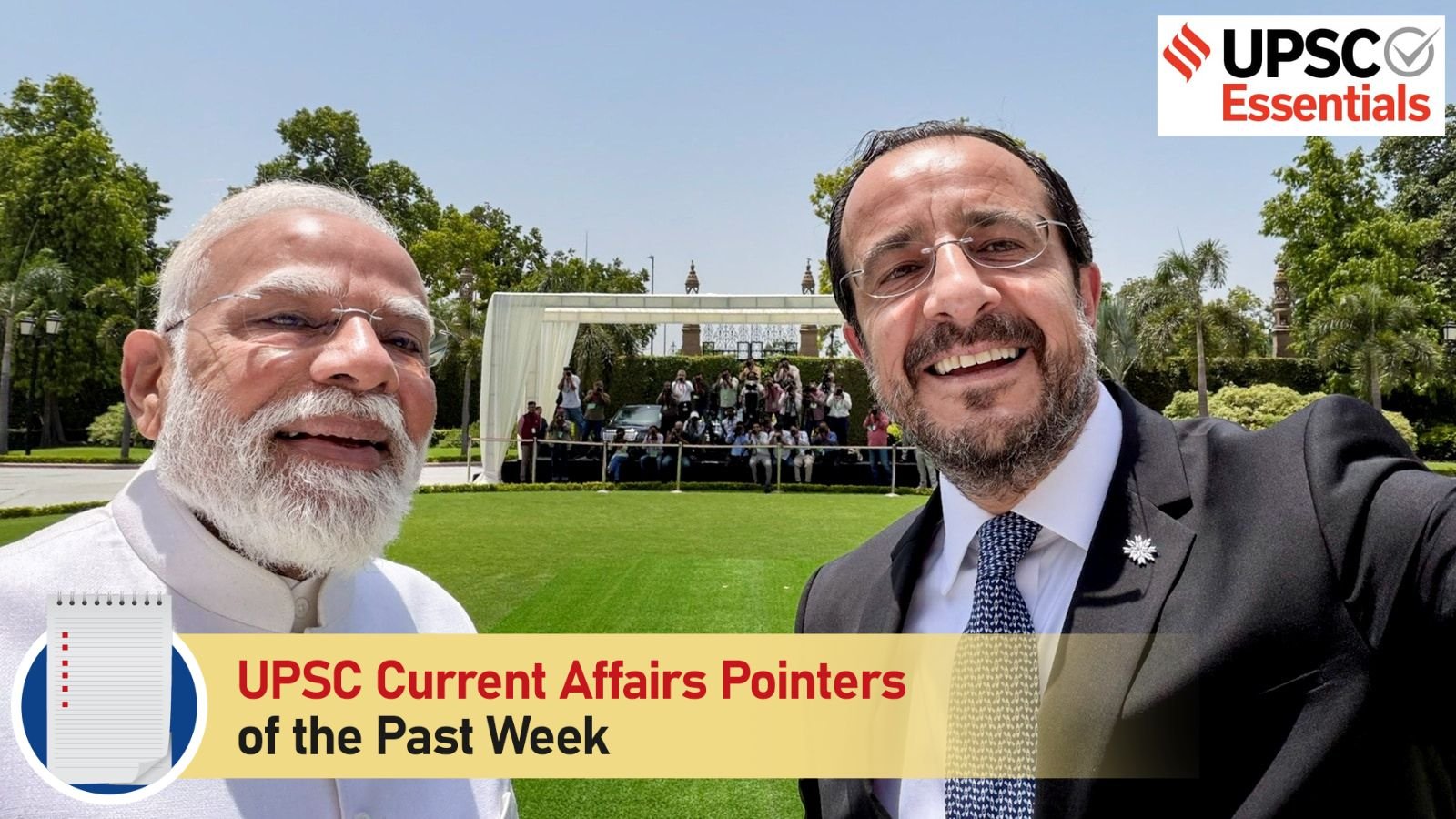 Key UPSC Current Affairs Highlights from May 25 to May 31, 2026
