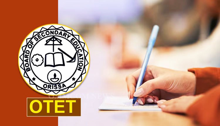 OTET 2026 Exam Rescheduled to June 28, Admit Cards Available from June 17